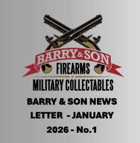 ITS A NEW YEAR AND SPECIALS ARE BACK - BARRY & SON FIREARMS JANUARY NEWS LETTER N0.1